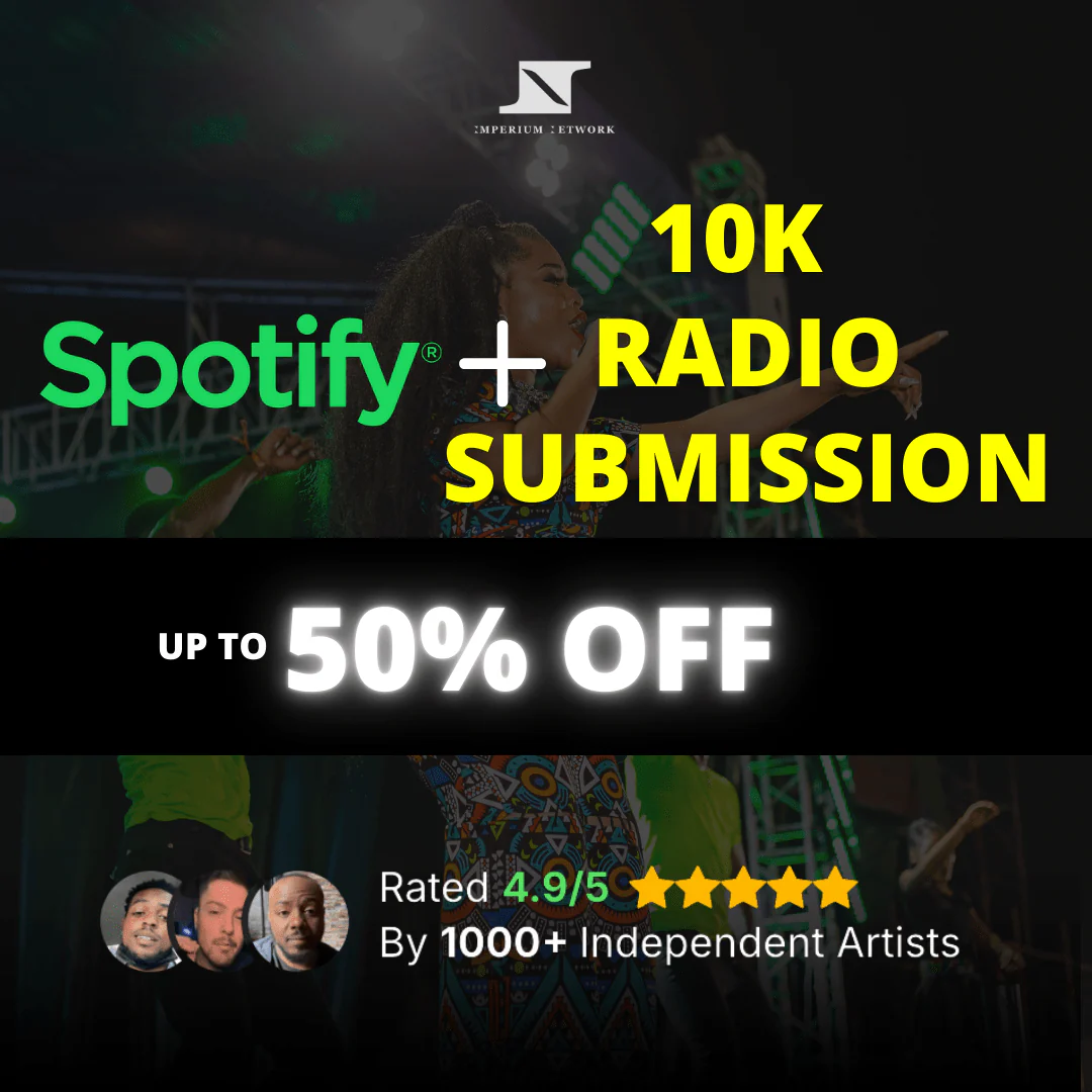 Huge Spotify Promotion + Submission to up to 10,000 Radio Stations Up to 50% OFF