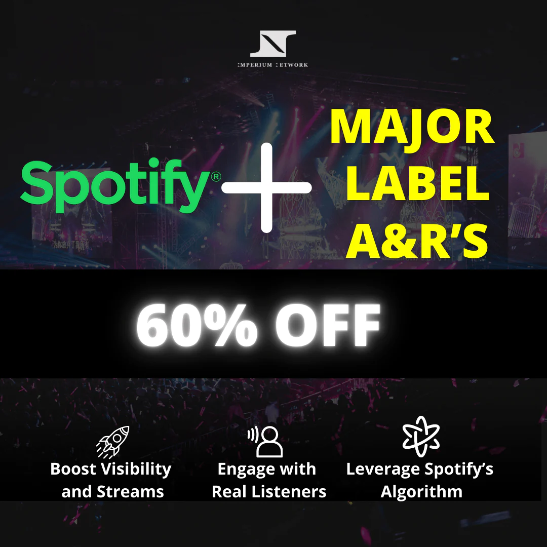 HUGE SPOTIFY PROMOTION + MAJOR RECORD LABELS